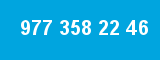 977 358 22 46